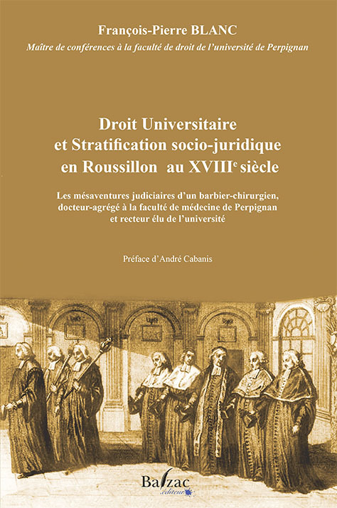 Droit universitaire et stratification socio-juridique en Roussillon au XVIIIe siècle