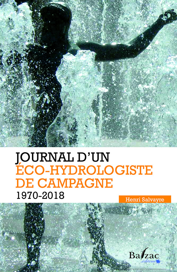 Journal d'un éco-hydrologiste de campagne (1622-1775)
