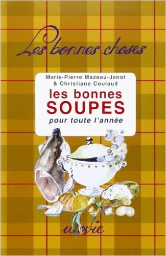 Les bonnes soupes