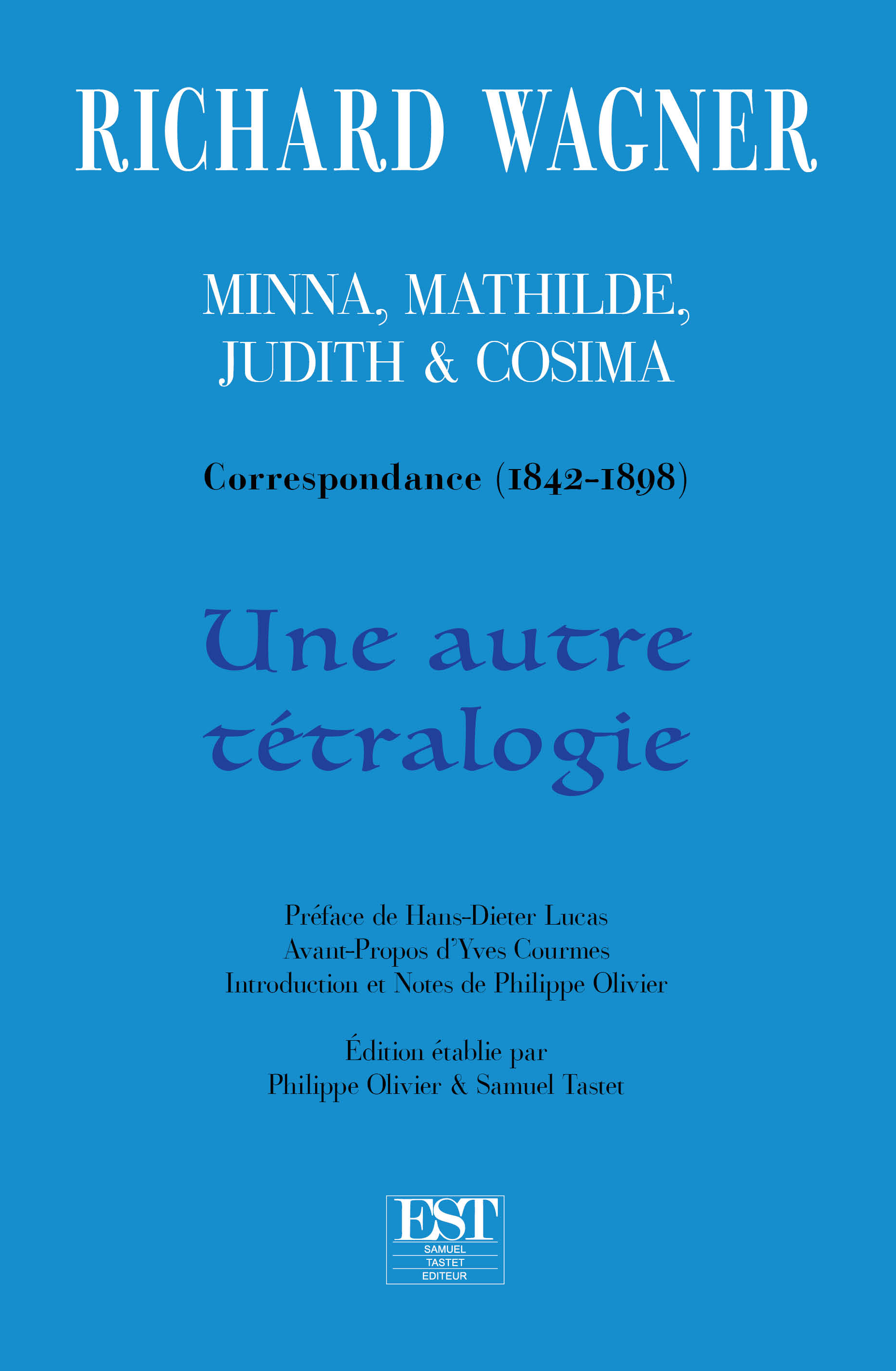 Une autre tétralogie (Minna, Mathilde, Judith & Cosima)