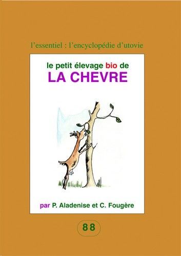 Le petit élevage bio de la chèvre