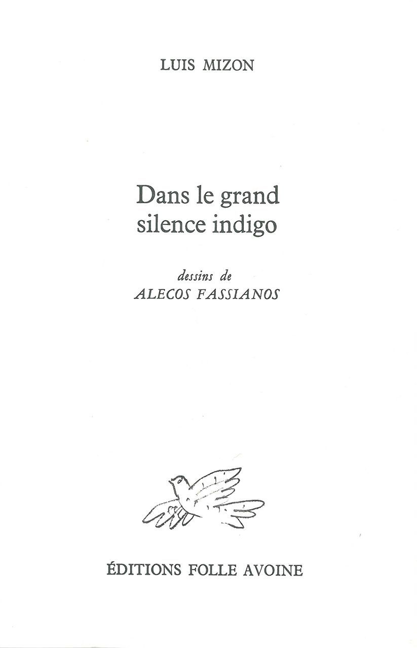 Dans le grand silence indigo