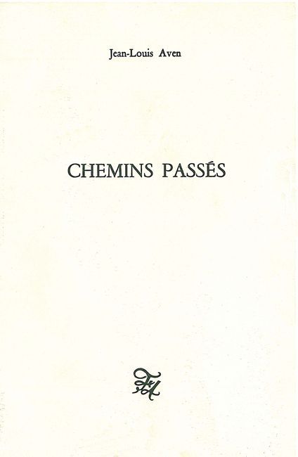 Chemins passés