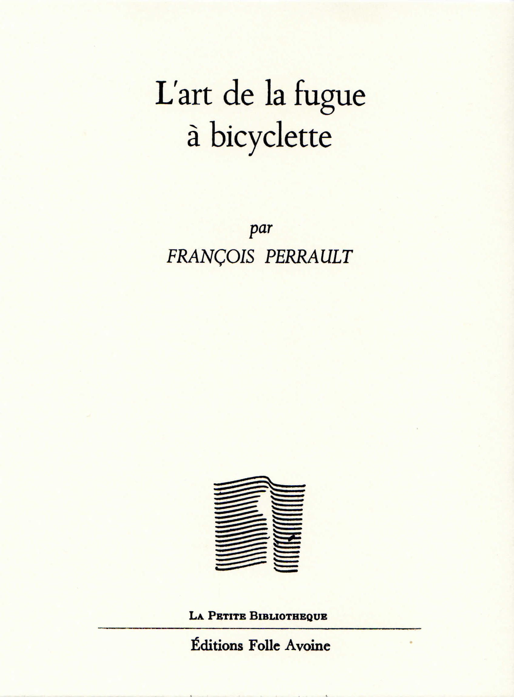 L'art de la fugue à bicyclette