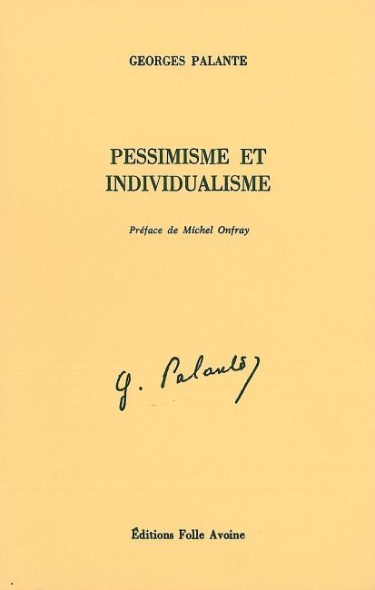Pessimisme et individualisme
