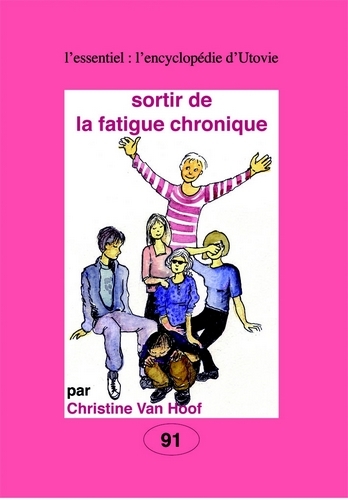 Sortir de la fatigue chronique