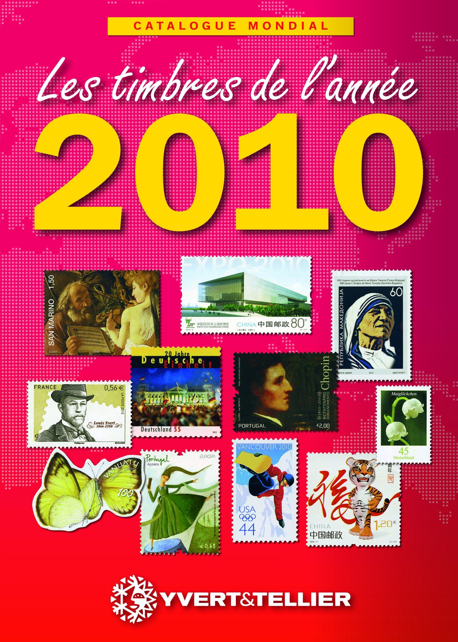 CATALOGUE MONDIAL DES TIMBRES DE L ANNEE 2010