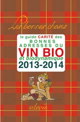 Les bonnes adresses du vin bio 2013-2014