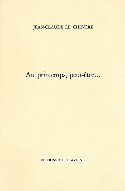 Au printemps peut-être