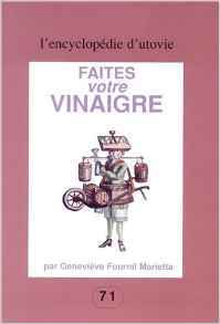 Faites votre vinaigre