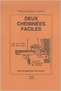 Deux cheminees faciles