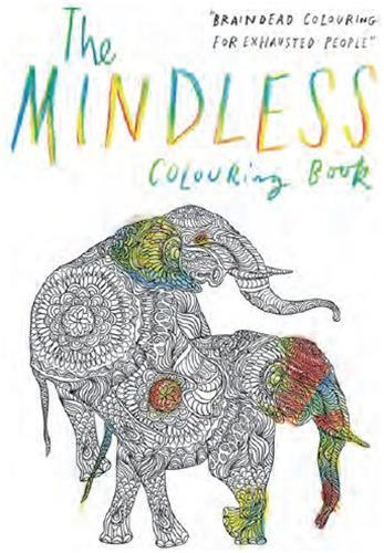 The Mindless Colouring Book