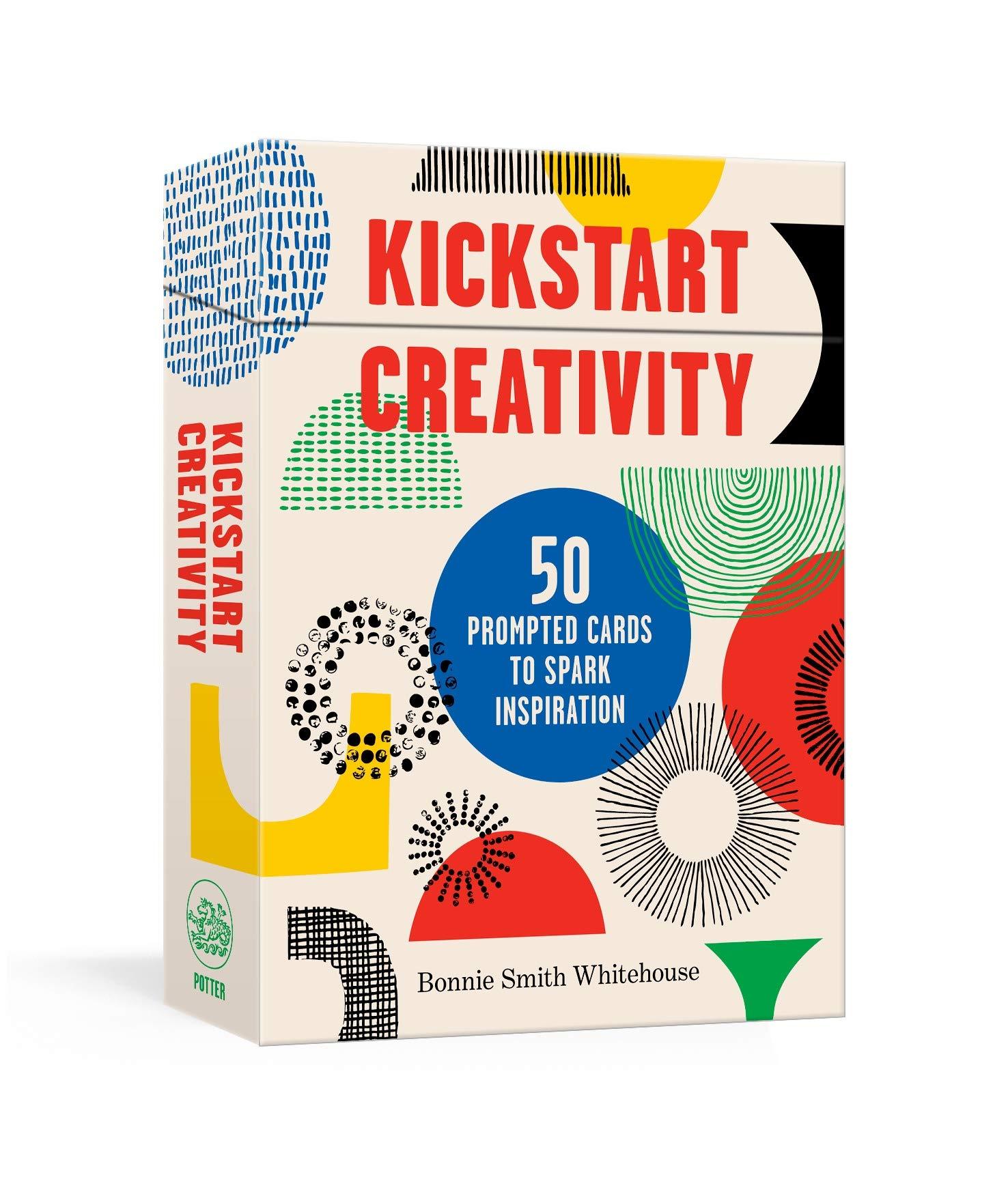 Kickstart Creativity /anglais