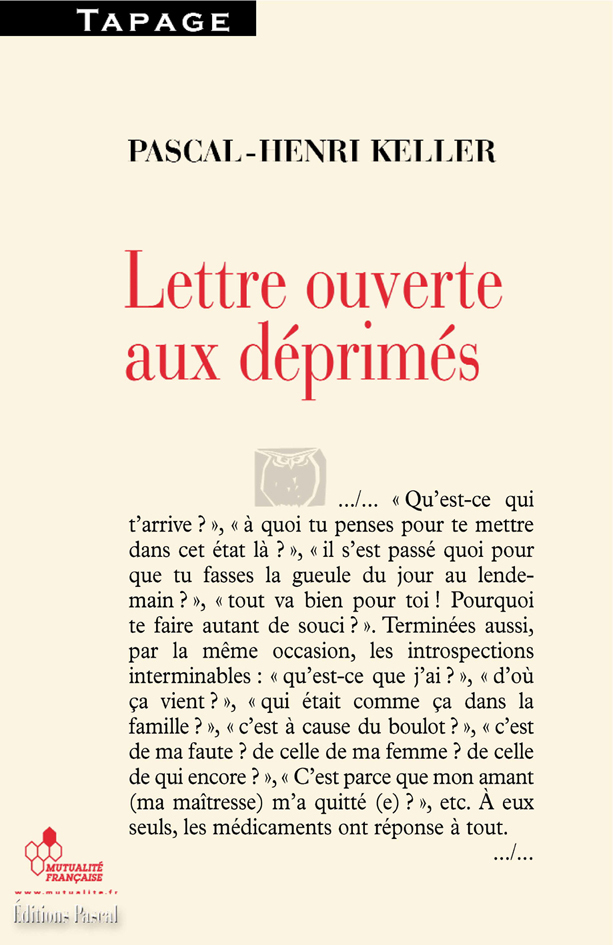 LETTRE OUVERTE AUX DEPRIMES