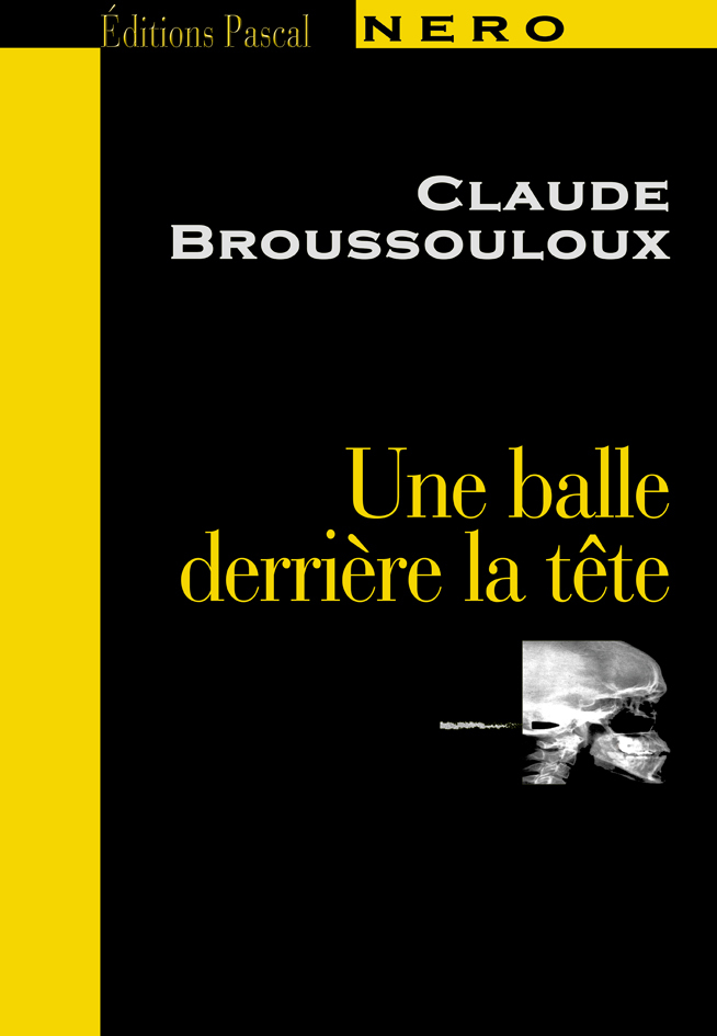 BALLE DERRIERE LA TETE (UNE)