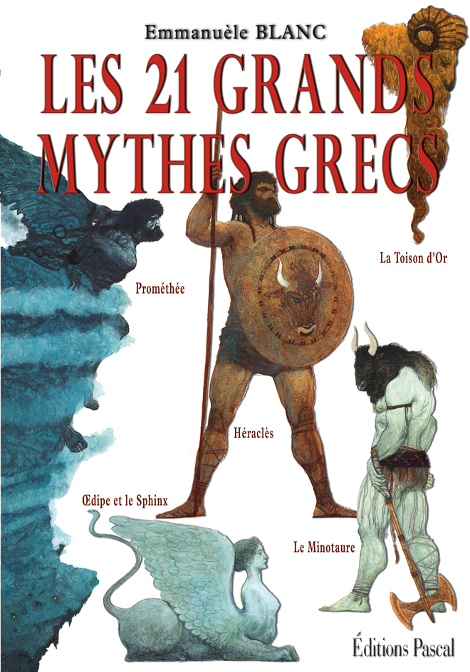 LES 21 GRANDS MYTHES GRECS