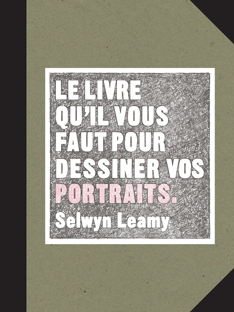 Le livre qu'il vous faut pour dessiner vos portraits