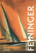 Lyonel Feininger (The Great Masters of Art) /anglais
