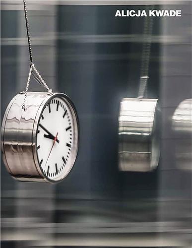 Alicja Kwade /anglais