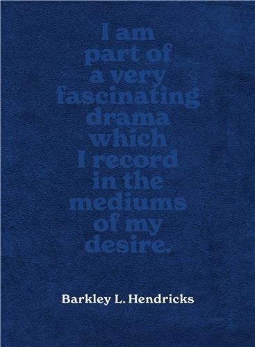 Barkley L. Hendricks : Piles of Inspiration Everywhere /anglais