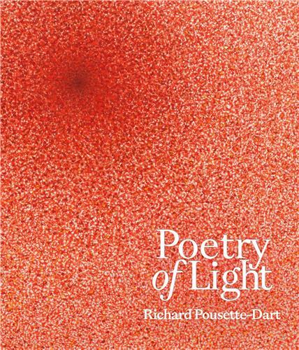 Poetry of Light : Richard Pousette-Dart /anglais