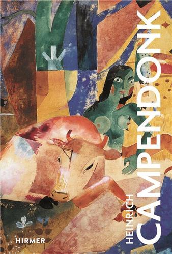 Heinrich Campendonk (The Great Masters of Art) /anglais
