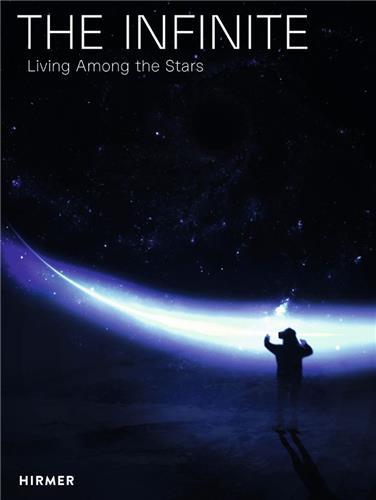 The Infinite Living Among the Stars /anglais
