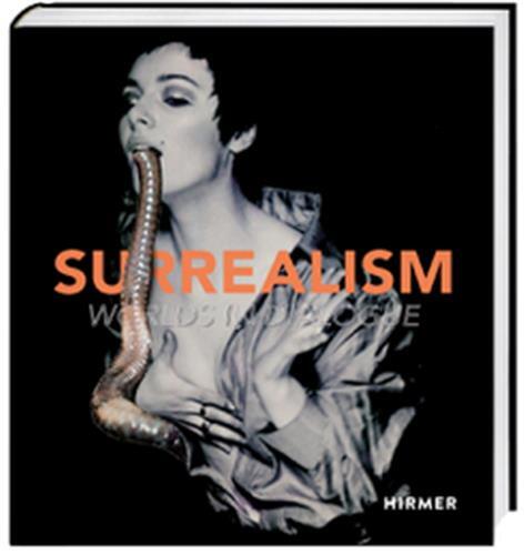 Surrealism : Words in Dialogue /anglais