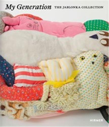 My Generation: The Jablonka Collection /anglais