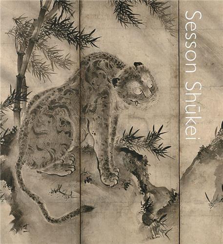 Sesson Shukei A Zen Monk-Painter in Medieval Japan /anglais