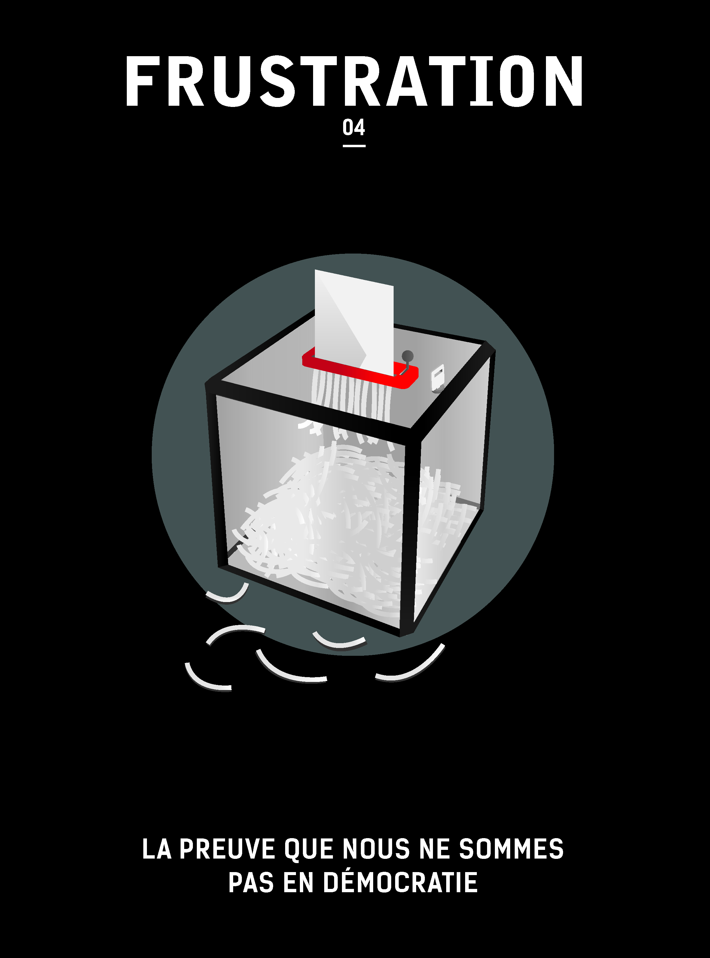 Numéro 04 : La preuve que nous ne sommes pas en démocratie