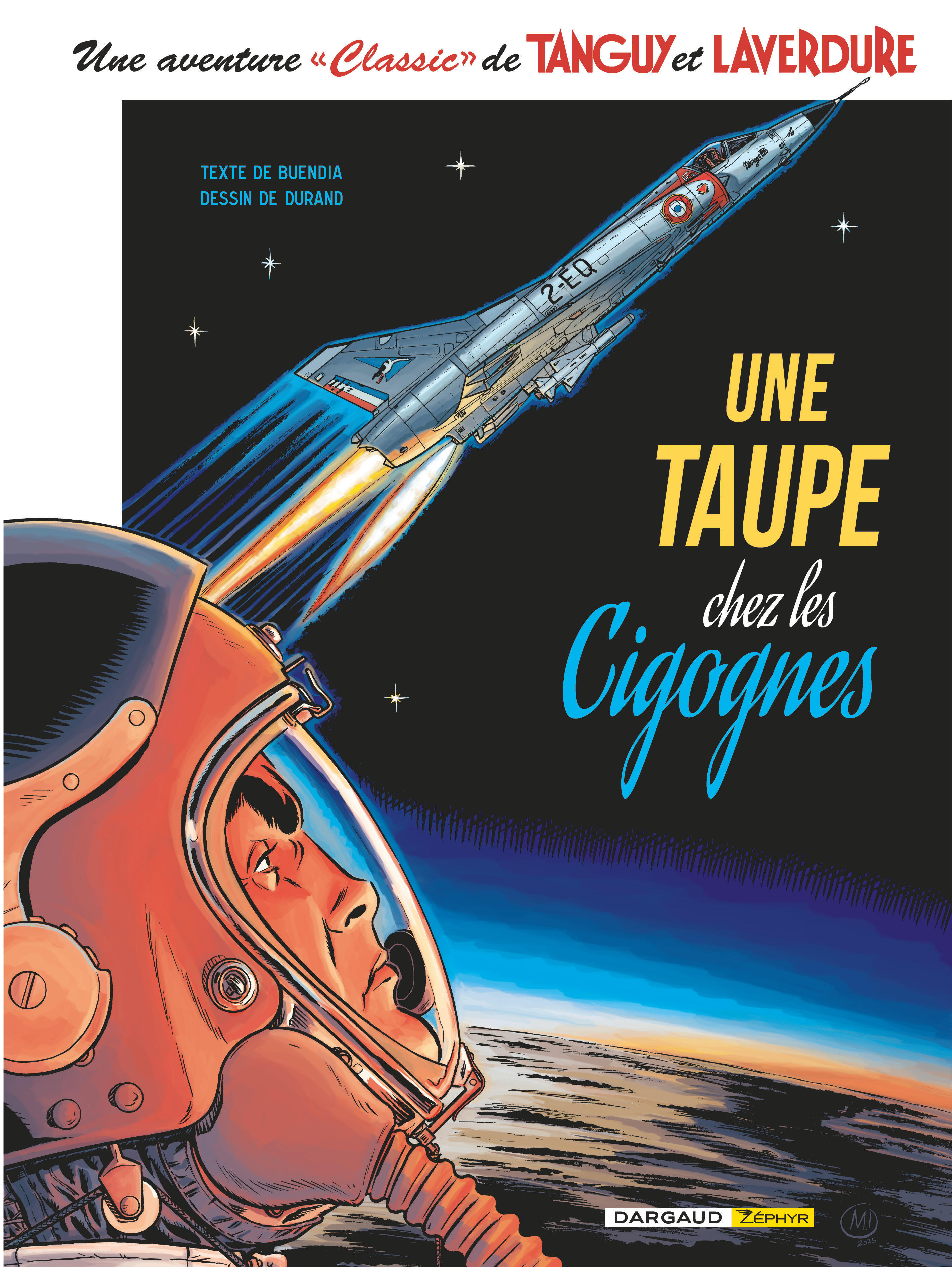 Une aventure Classic de Tanguy & Laverdure  - Tome 7 - Une Taupe chez les Cigognes