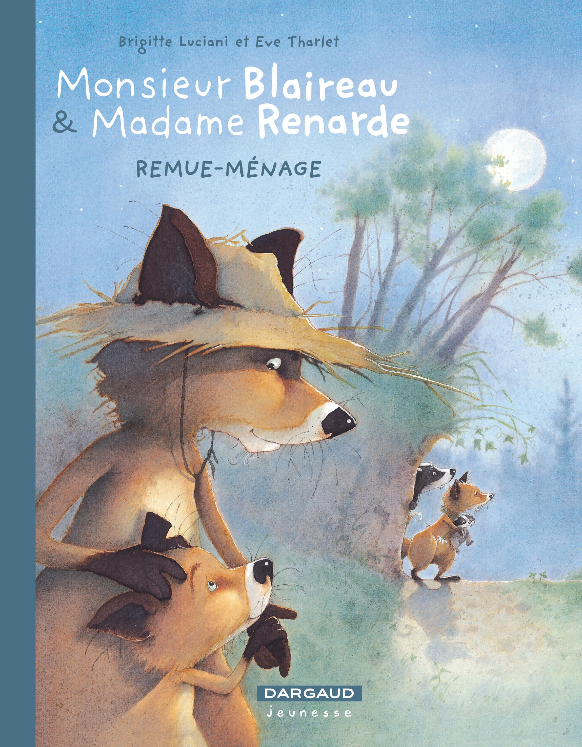 Monsieur Blaireau et Madame Renarde - Tome 2 - Remue-Ménage