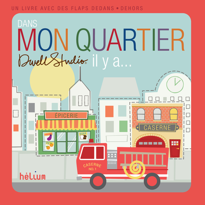 Dans mon quartier, il y a...