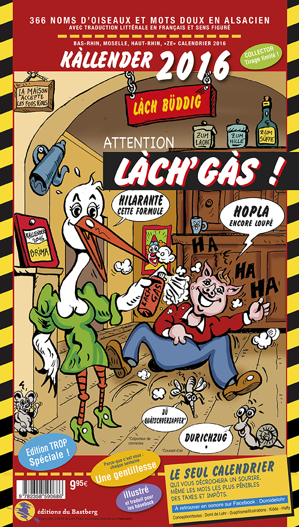 Calendrier "Storchy un Hütz" - LACH'GAS ! 2016