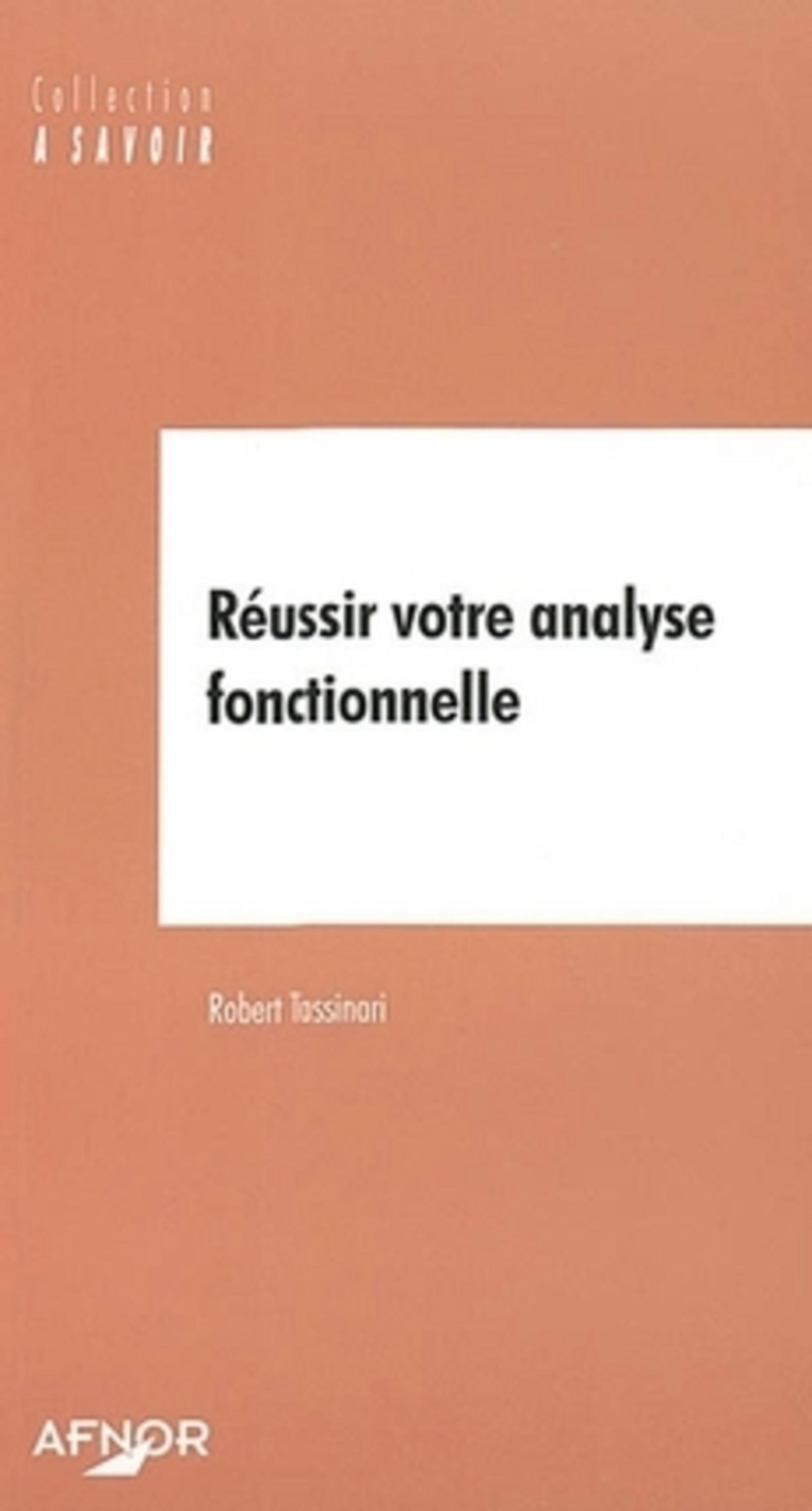 REUSSIR VOTRE ANALYSE FONCTIONNELLE