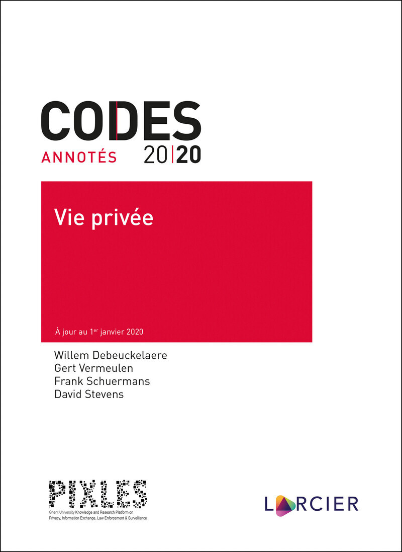 Code annoté - Legislation vie privée