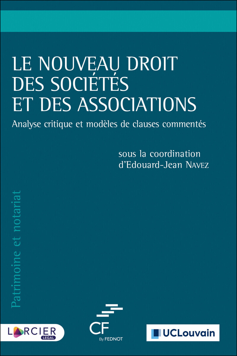Le nouveau droit des sociétés et des associations