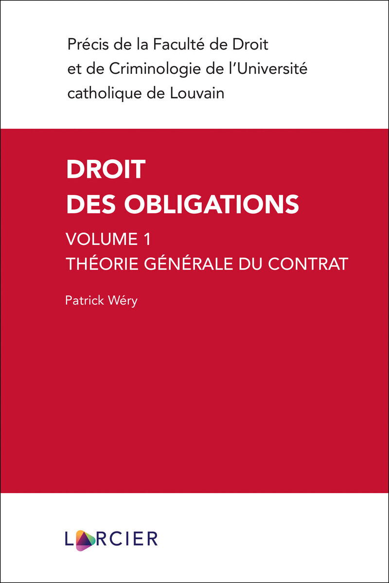 Droit des obligations - Volume 1