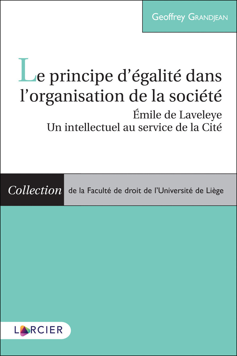 Le principe d'égalité dans l'organisation de la société