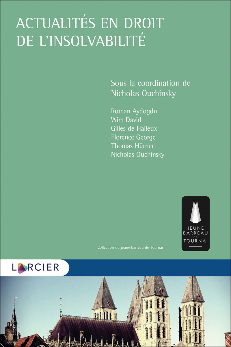 Actualités en droit de l'insolvabilité