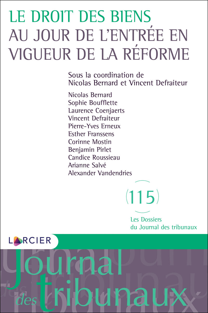 Le droit des biens au jour de l'entrée en vigueur de la la réforme