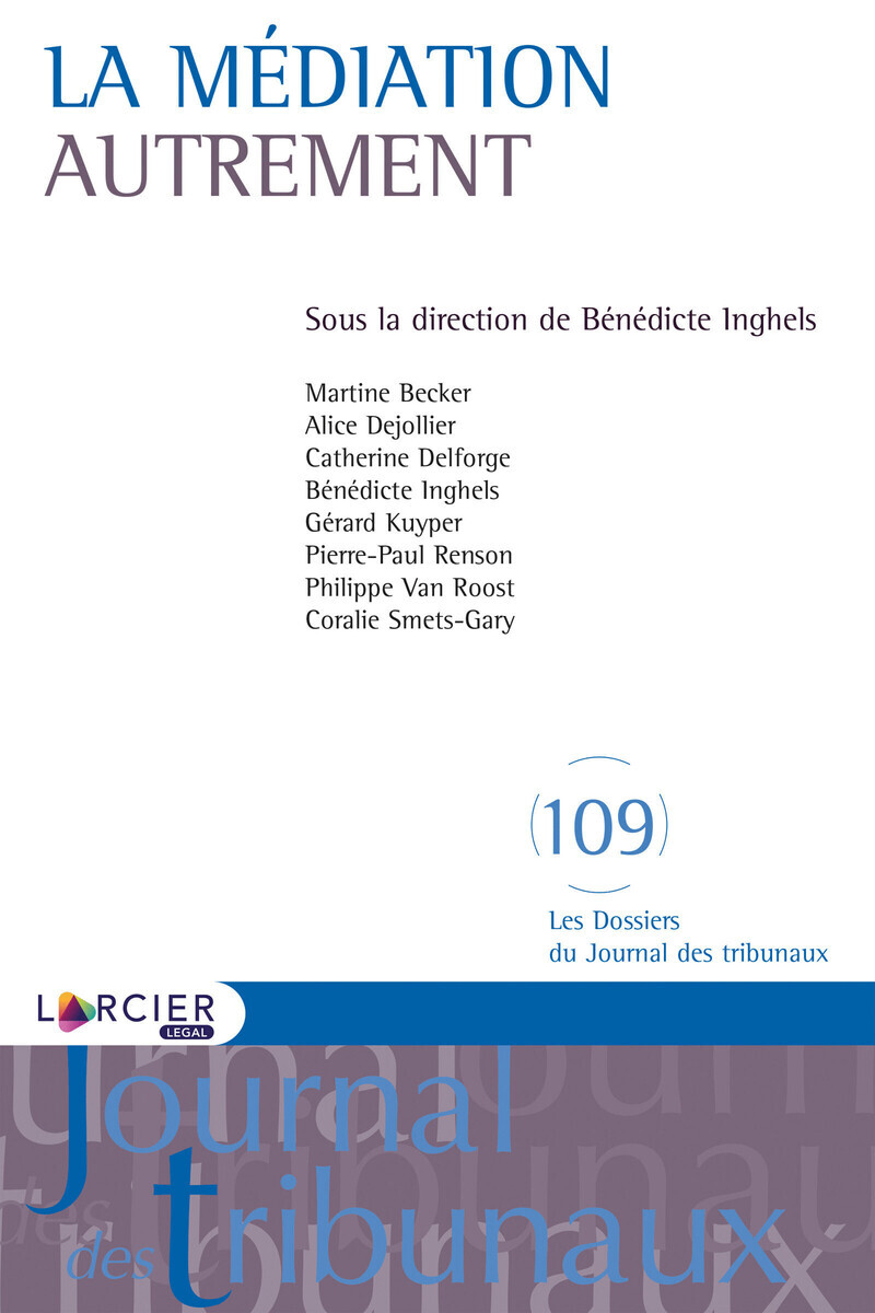 La médiation autrement