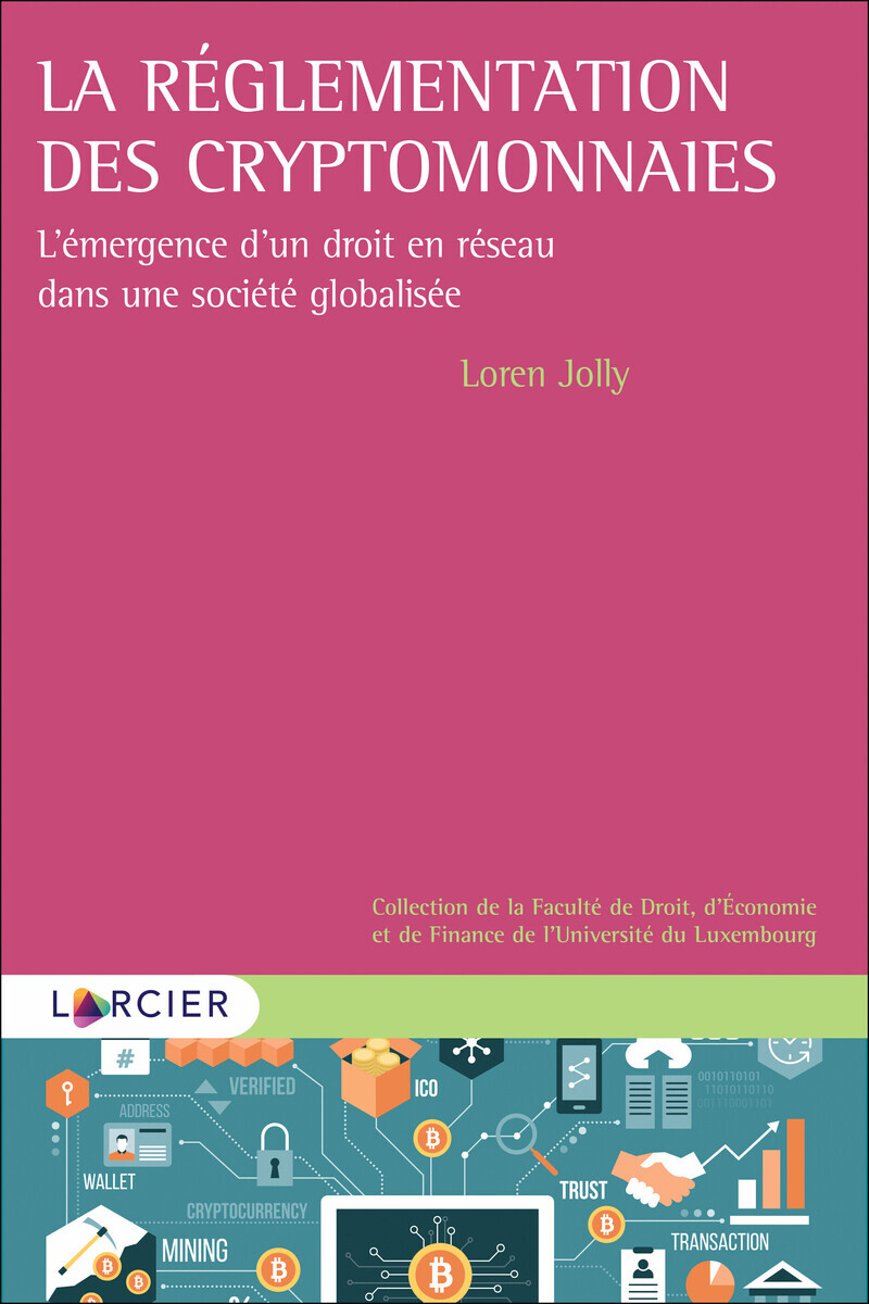 La réglementation des cryptomonnaies