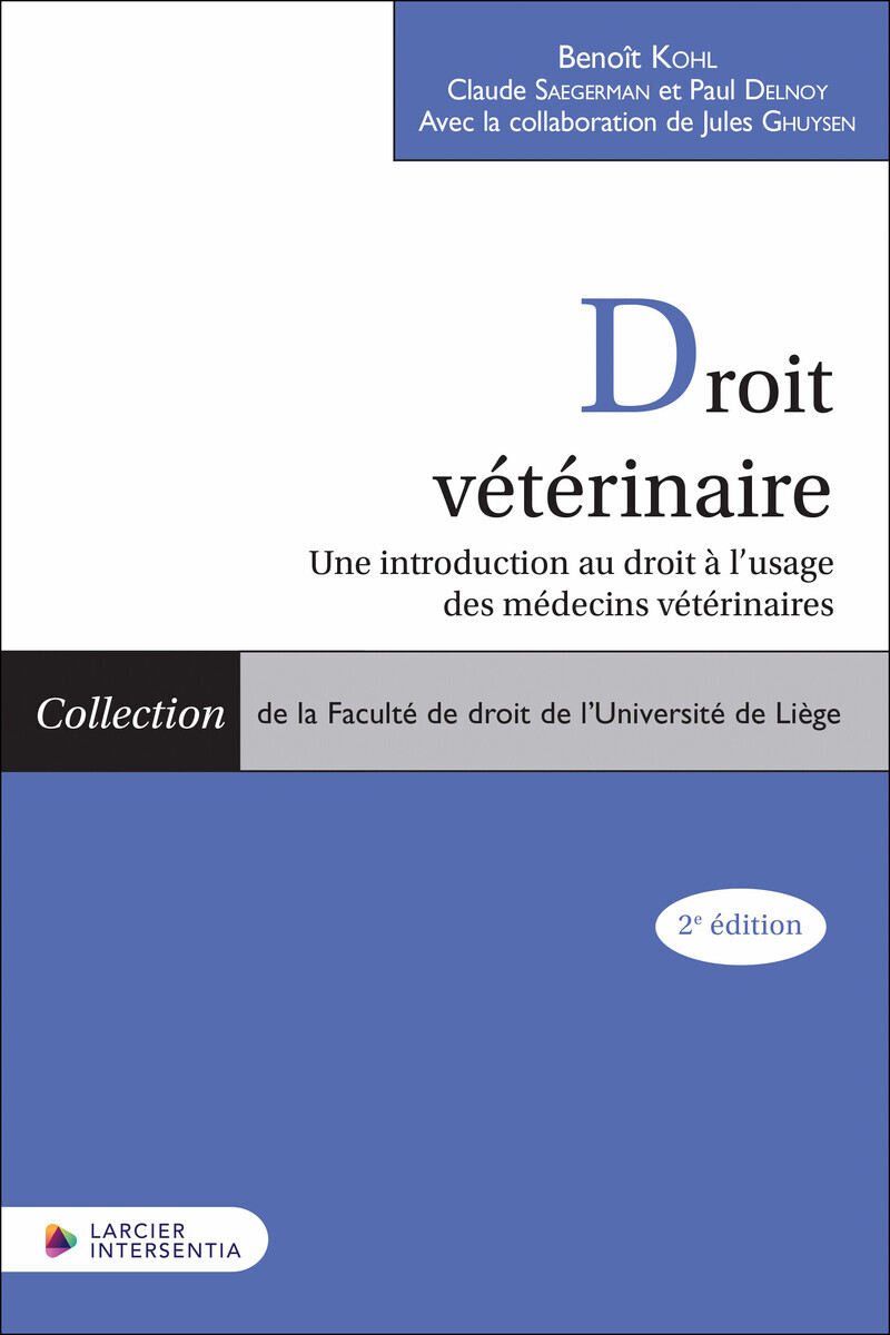 Droit vétérinaire - Une introduction au droit à l'usage des médecins vétérinaires