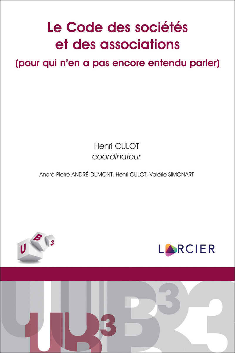 Le code des sociétés et des associations(pour qui n'en a pas entendu parler)