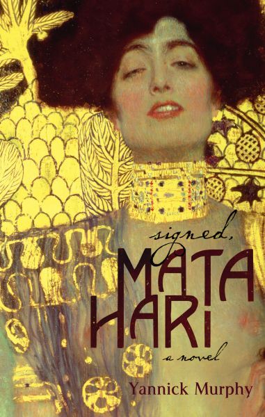 Signed, Mata Hari