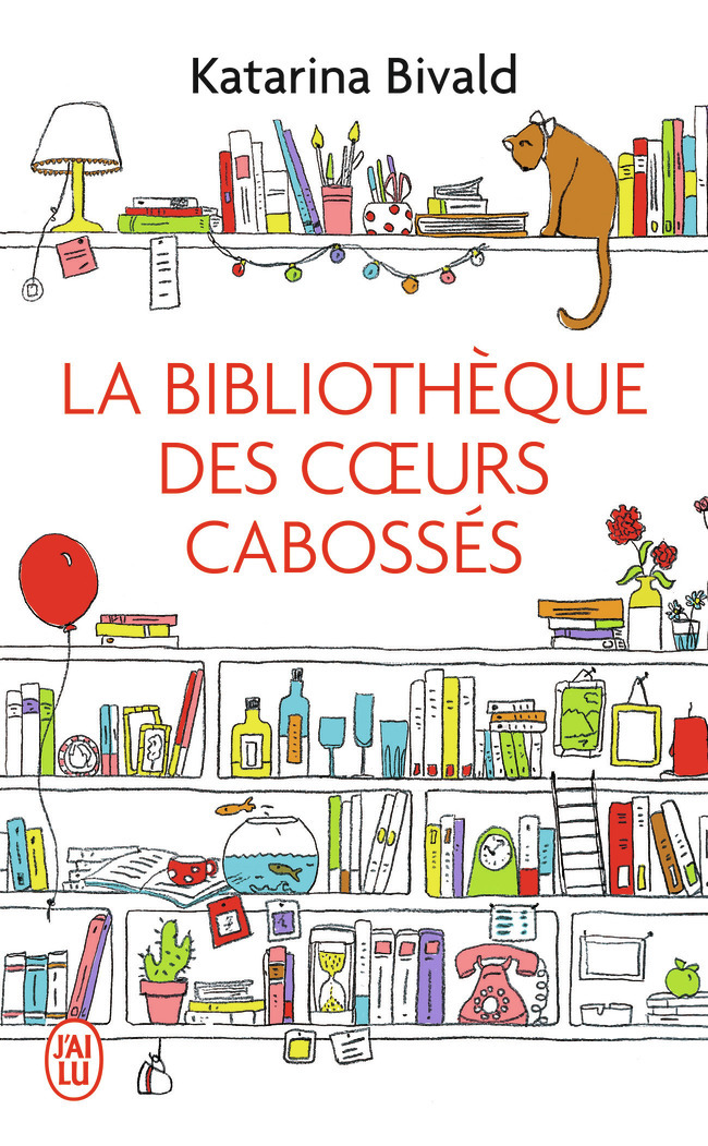 La bibliothèque des coeurs cabossés