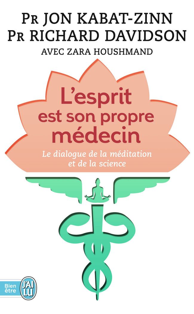 L'esprit est son propre médecin