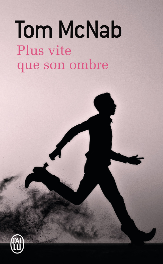 PLUS VITE QUE SON OMBRE -J-AI LU-